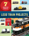 Lego Train Projects: 7 Creative Models - Paperback